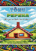 Tōku Pepeha - A Māori Colouring & Activity Book