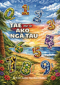 Tae me te ako ngā tau- A Māori Colouring book